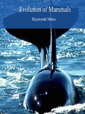 cover image of Evolution of Mammals